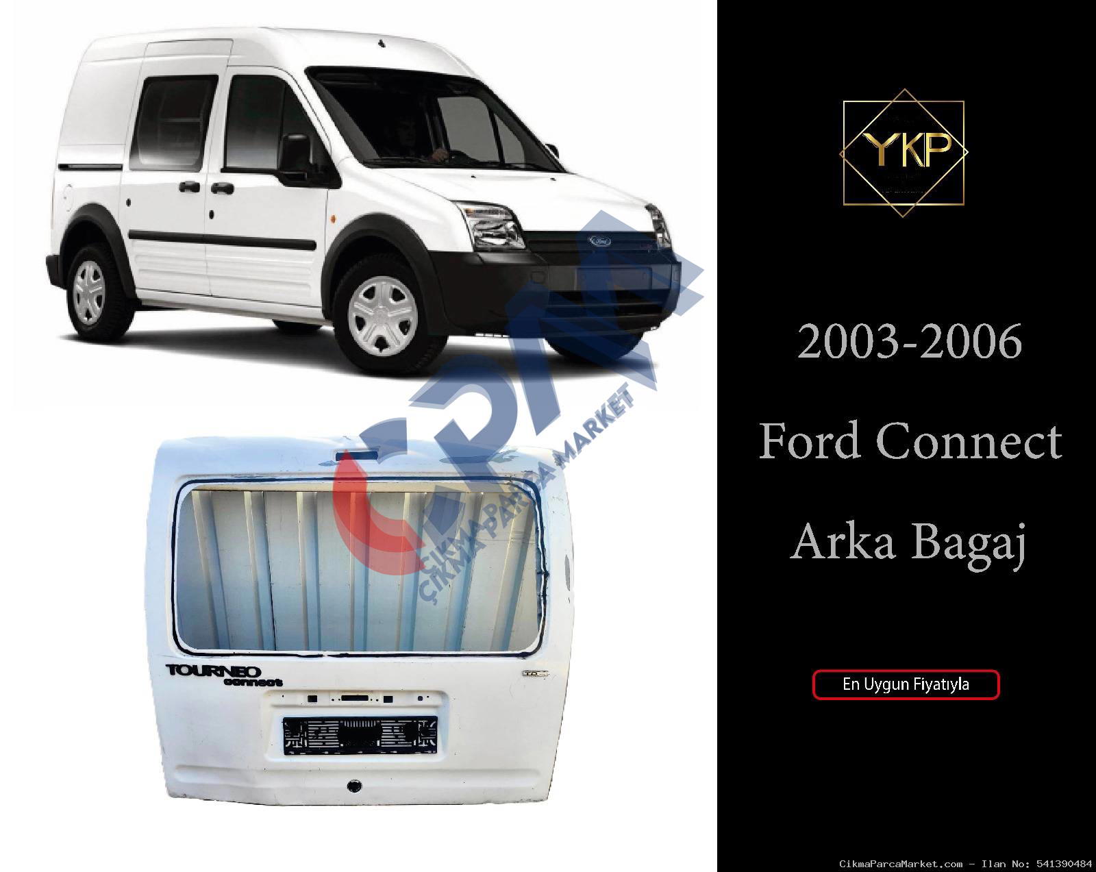 2003 2012 Ford Tourneo Connect Arka Bagaj