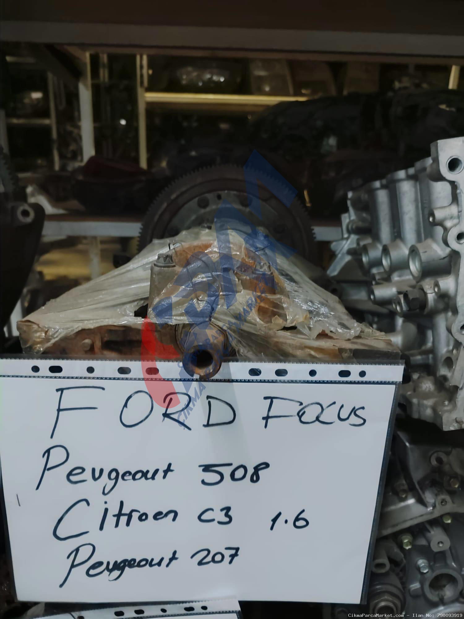 Ford Focus PEJO 508  CİTROEN C3 1.6  Komple Motor