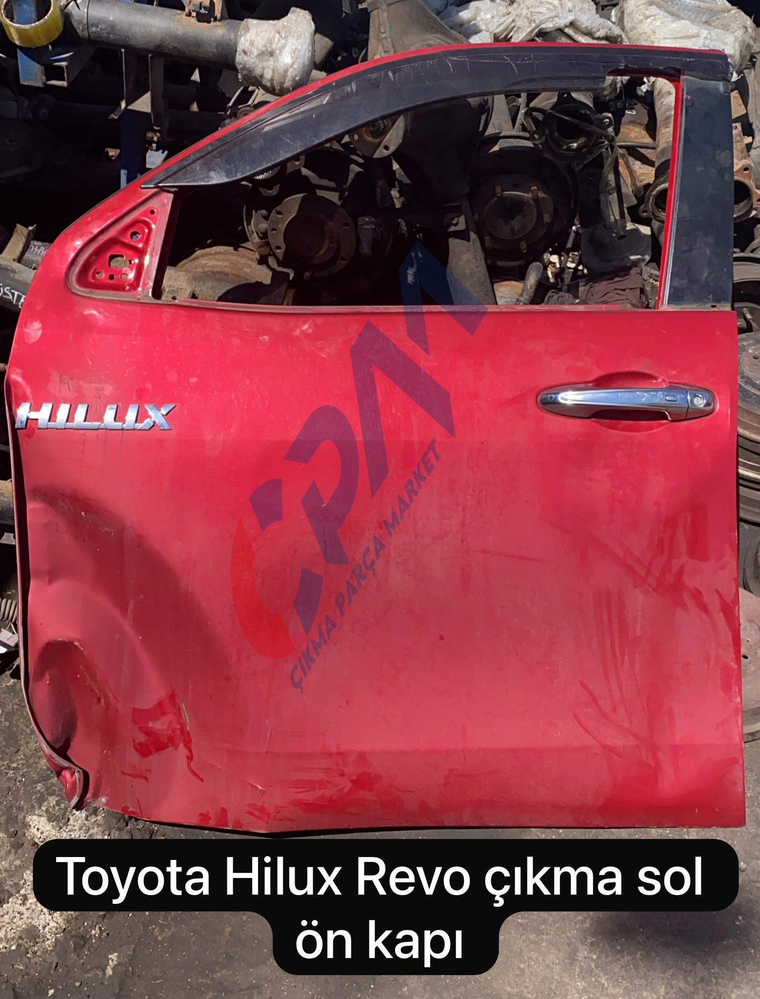 TOYOTA HİLUX REVO ÇIKMA SOL ÖN KAPI TEL:05326000379
